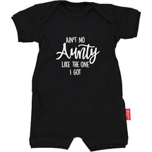 Load image into Gallery viewer, AIN'T NO AUNTY LIKE THE ONE I GOT
