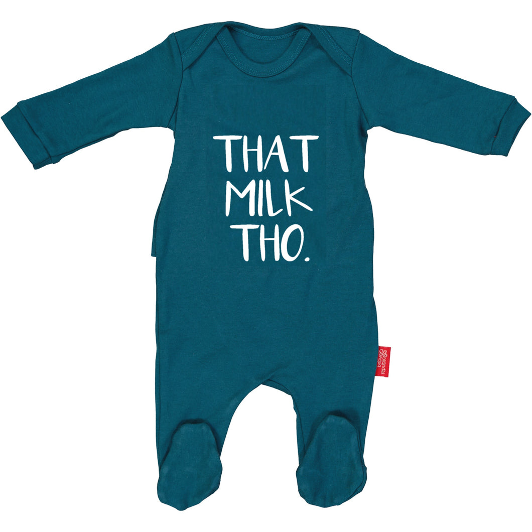 THAT MILK THO.